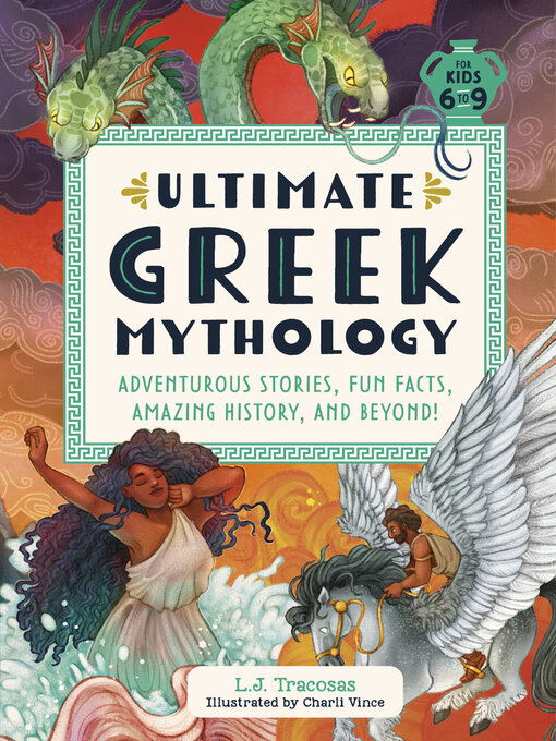 Title details for Ultimate Greek Mythology by L. J. Tracosas - Wait list